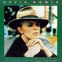 David Bowie : John, I'm Only Dancing (2)